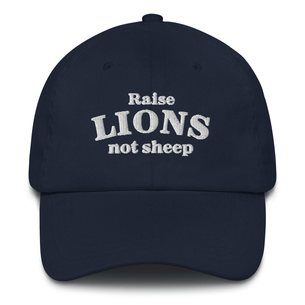 Raise Lions Not Sheep - adjustable baseball cap (white embroidery)