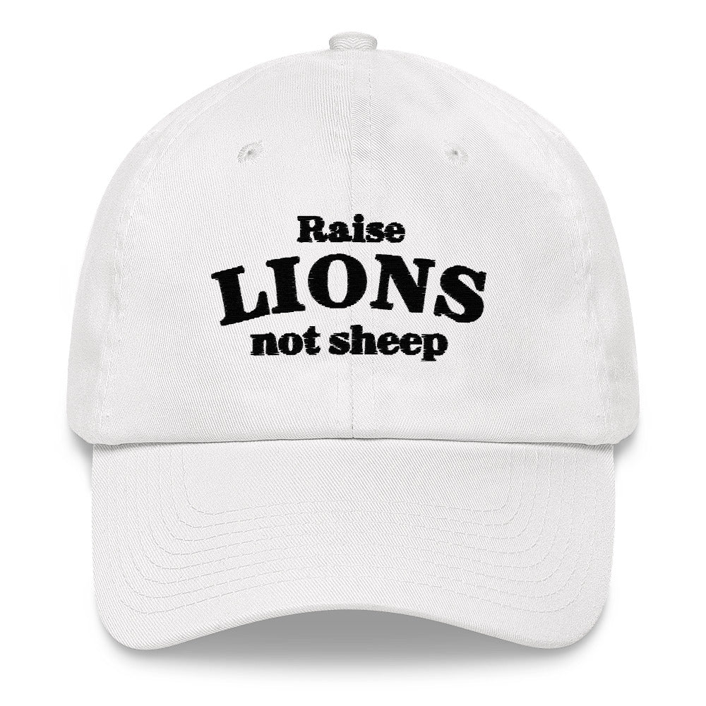 Raise LIONS not sheep - adjustable baseball cap (black embroidery)
