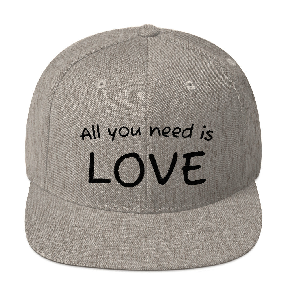 All you need is love Snapback Hat