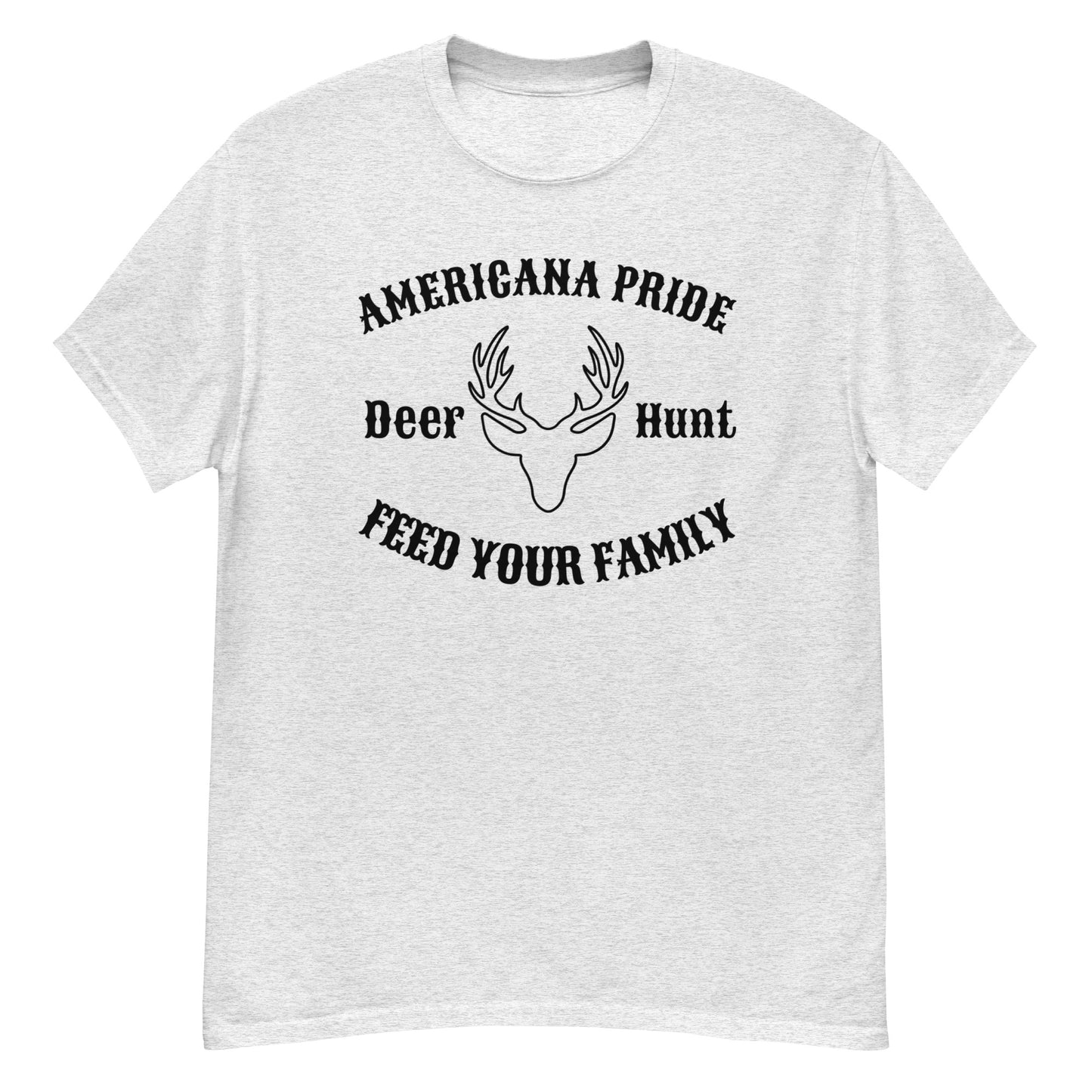 Americana Pride Deer Hunt Feed your family - unisex tee (black lettering)