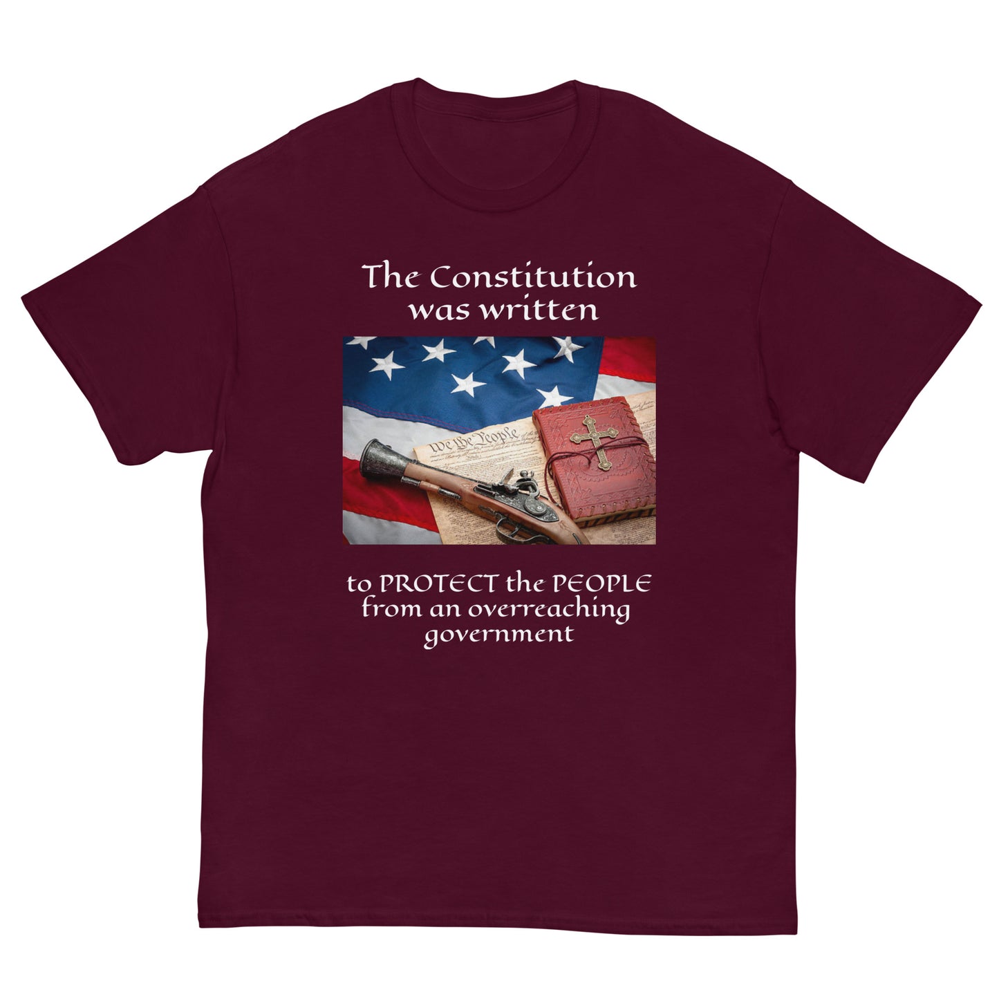 The Consititution was written to protect the people...Unisex t-shirt