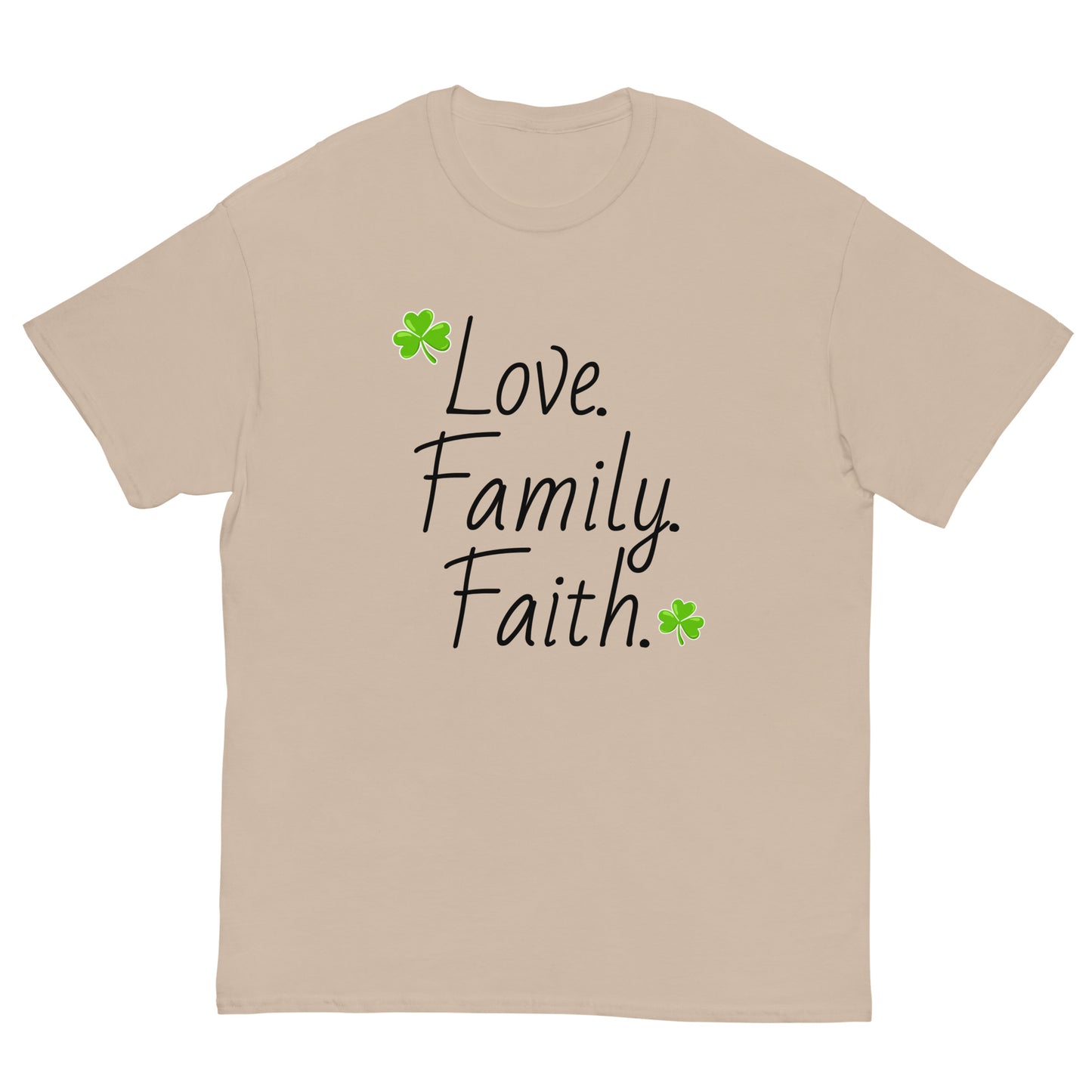 Love, Family, Faith Classic tee (Black lettering)
