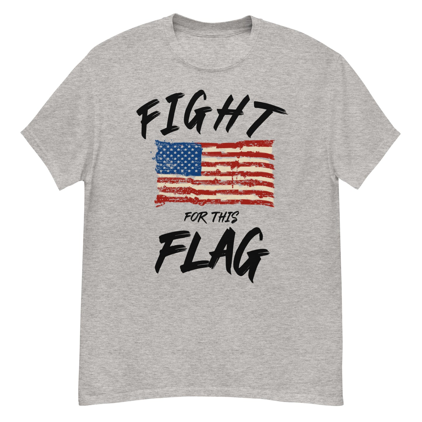 Fight for this Flag Classic tee