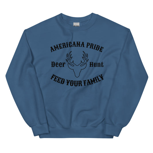 Americana Pride Deer Hunt Feed your Family Unisex Crew Neck Sweatshirt