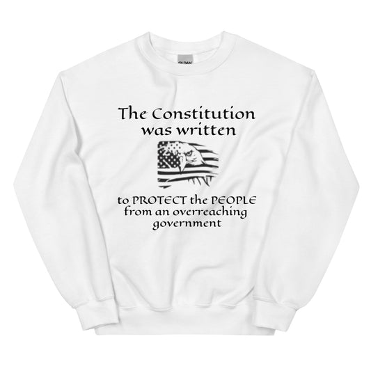 The Constitution was Written Unisex Crew Neck Sweatshirt