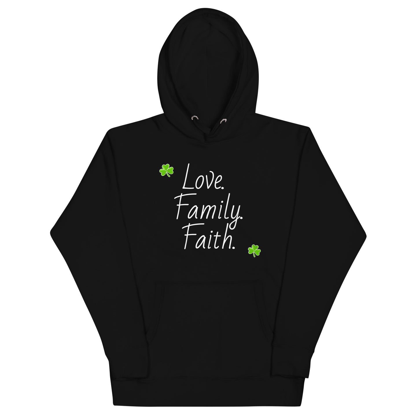 Love Family Faith - Unisex hoodie (white lettering)