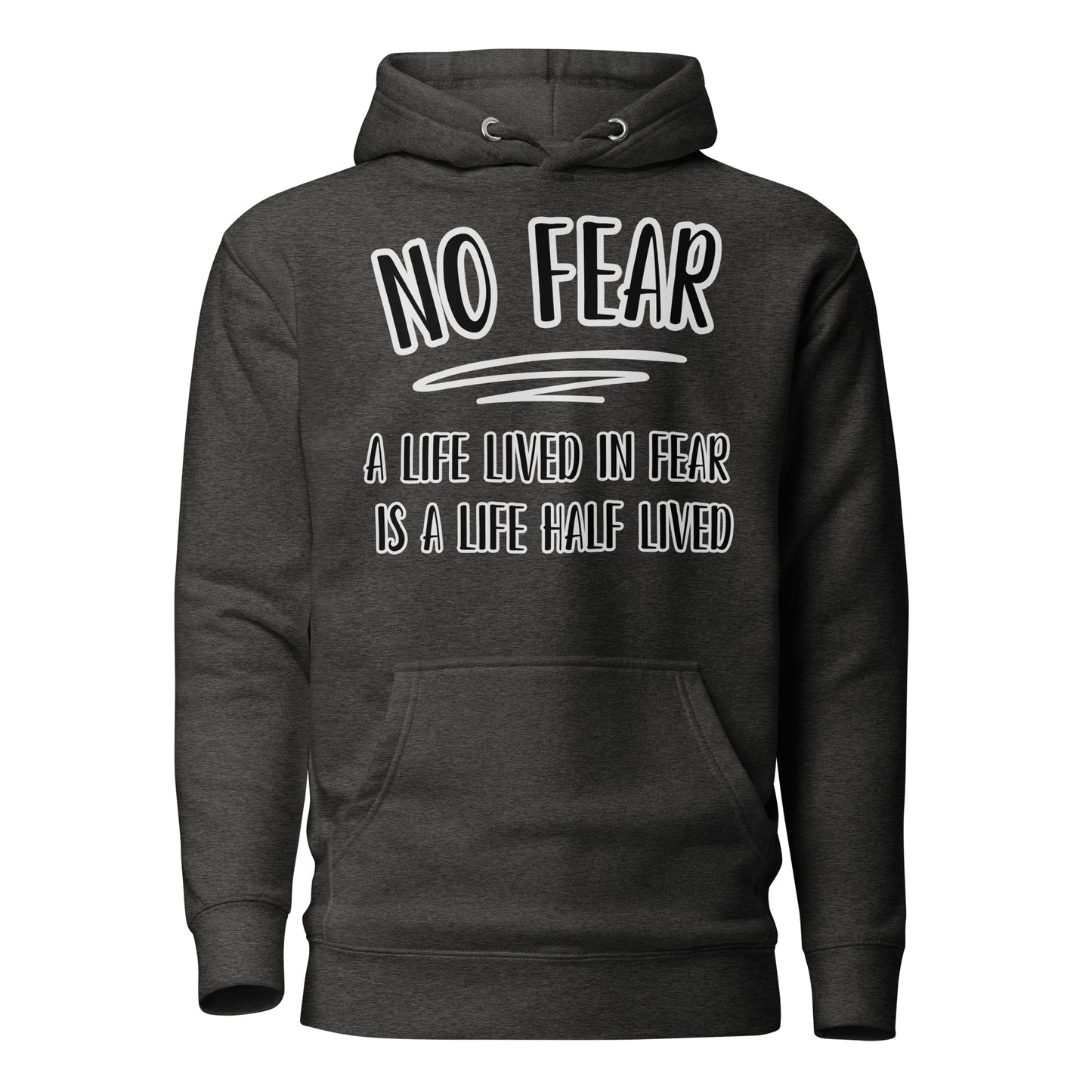 No Fear - Unisex Hoodie (gray outline)