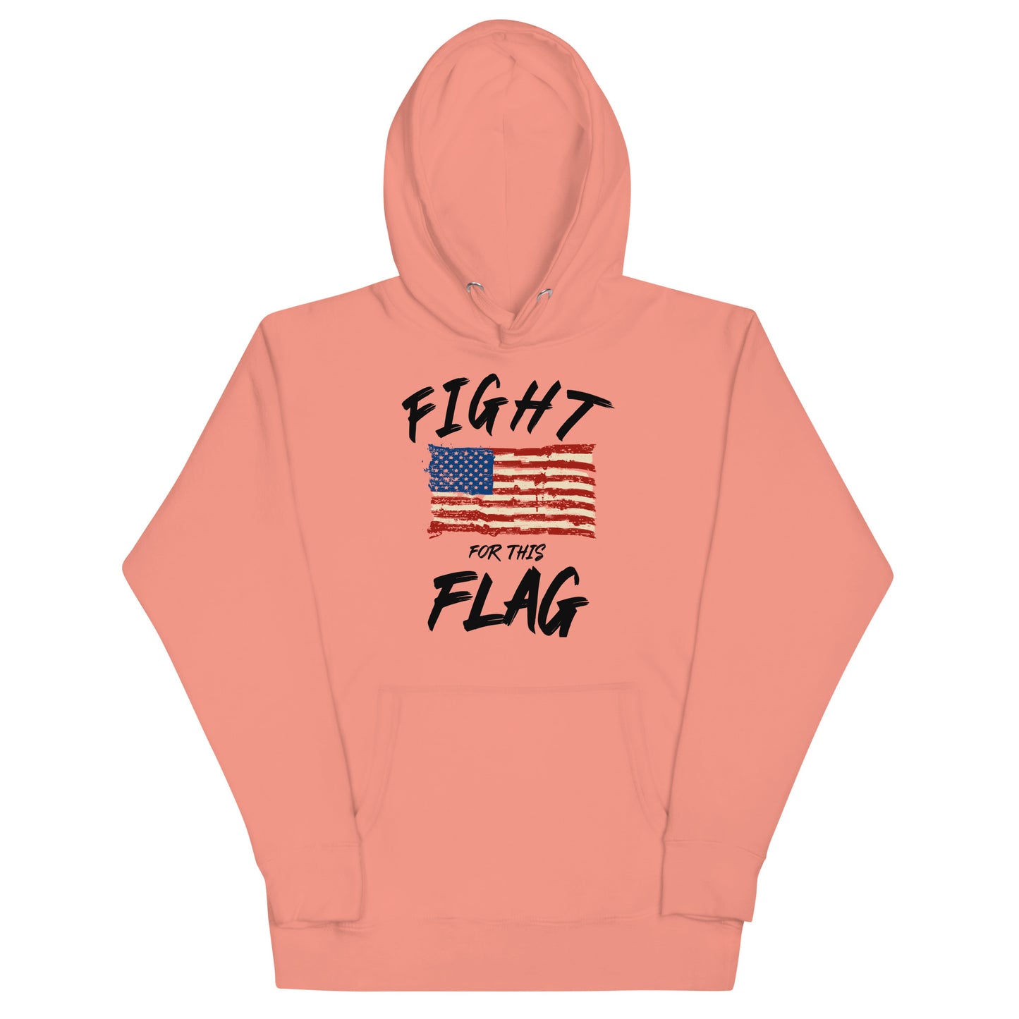 Fight for this Flag unisex hoodie (black lettering)