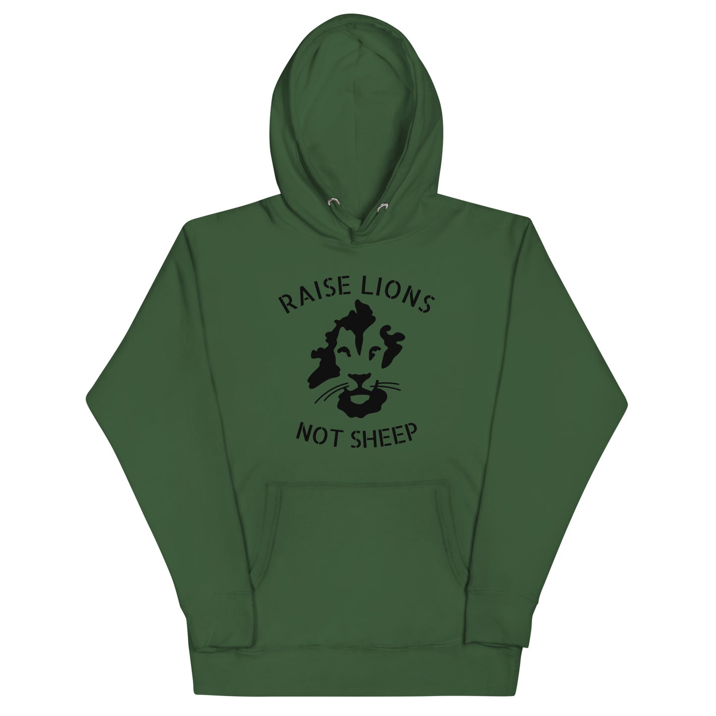 Raise Lions Not Sheep Unisex hoodie