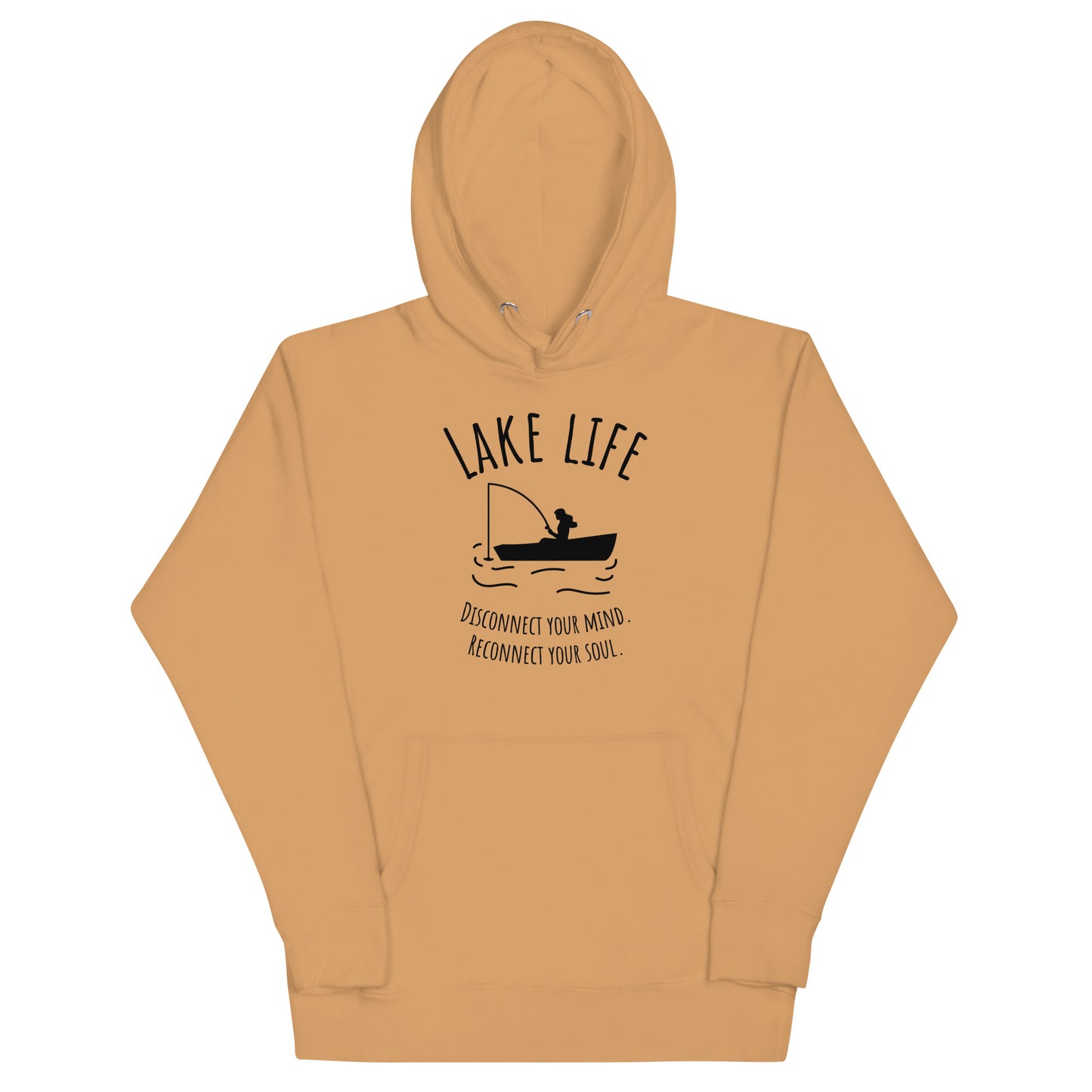 Lake Life - Disconnect  your mind, reconnect your soul Unisex Hoodie