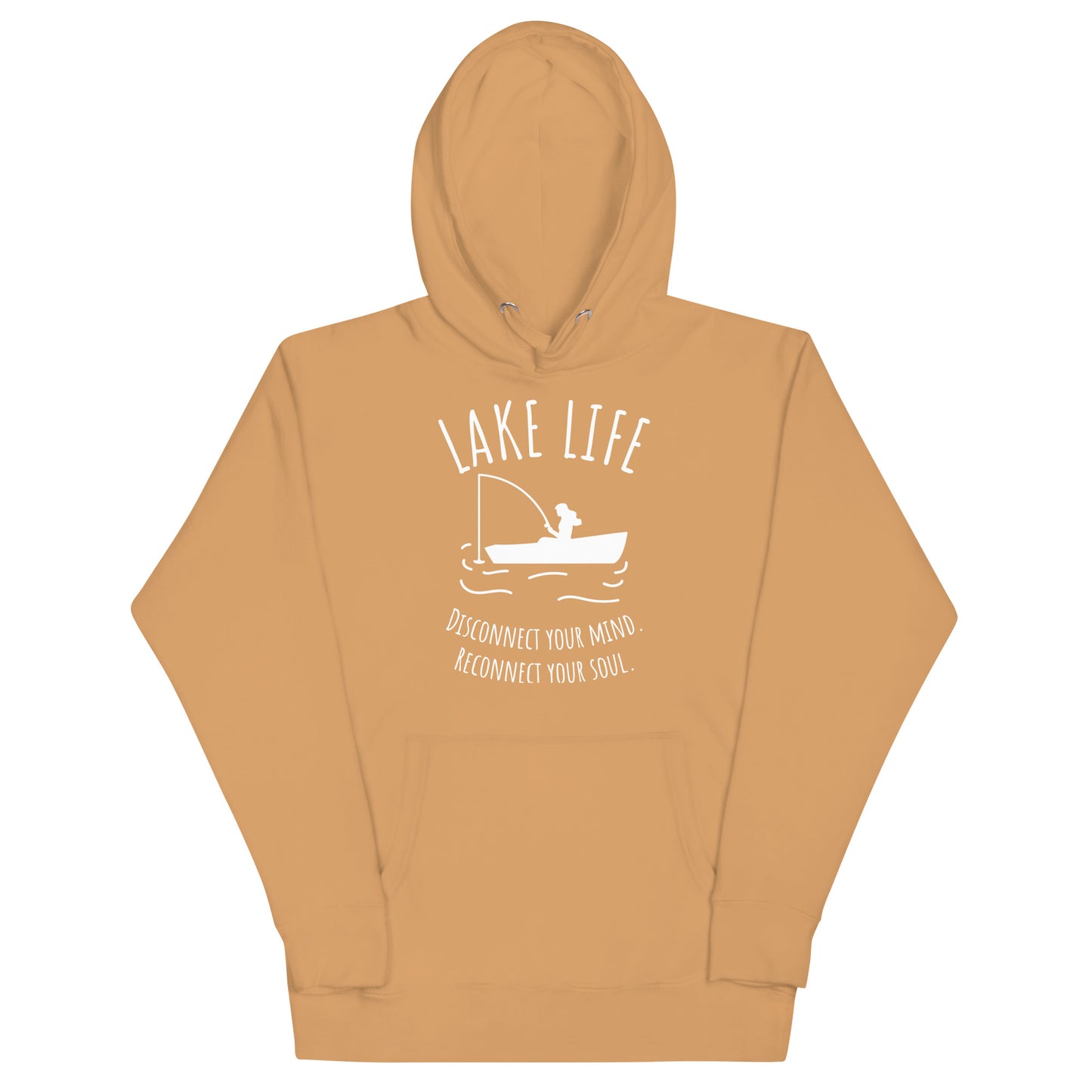 Lake Life - Disconnect your mind, Reconnect your soul Unisex Hoodie (White design)