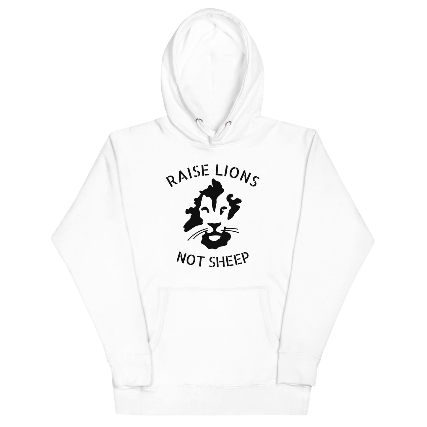 Raise Lions Not Sheep Unisex hoodie