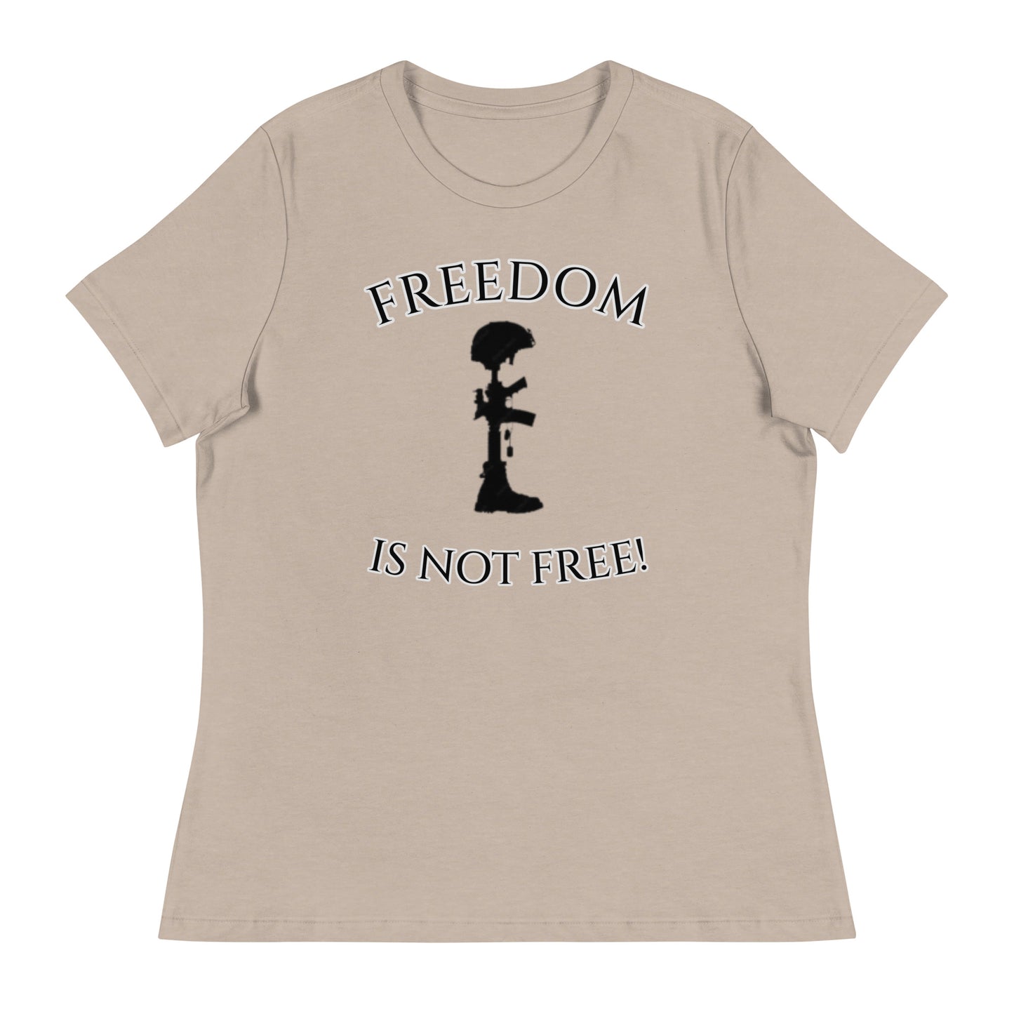 Freedom is not Free Women's tee (gray outline)